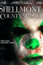 Watch Shellmont County Massacre Movie4k