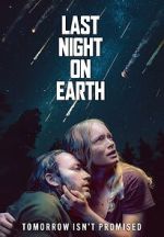 Watch Last Night on Earth Movie4k