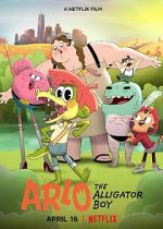 Watch Arlo the Alligator Boy Movie4k