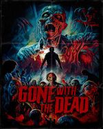 Watch Gone with the Dead Movie4k