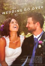 Watch The Wedding Do Over Movie4k