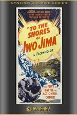 Watch To the Shores of Iwo Jima Movie4k