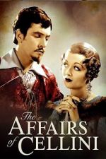 Watch The Affairs of Cellini Movie4k