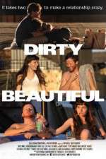 Watch Dirty Beautiful Movie4k