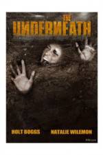 Watch The Underneath Movie4k