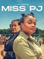 Watch Miss PJ Movie4k