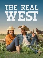 Watch The Real West Movie4k