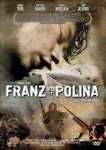 Watch Franz + Polina Movie4k