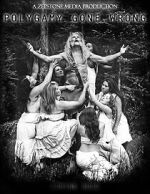 Watch Polygamy Gone Wrong (Short 2020) Movie4k