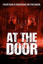 Watch At the Door Movie4k