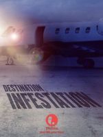Watch Destination: Infestation Movie4k