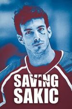 Watch Saving Sakic Movie4k