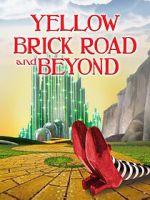 Watch The Yellow Brick Road and Beyond Movie4k
