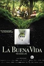 Watch La buena vida Movie4k