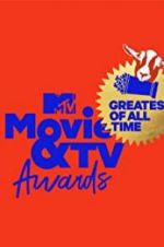 Watch MTV Movie & TV Awards: Greatest of All Time Movie4k