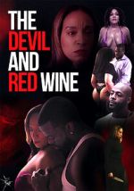 Watch The Devil and Red Wine Movie4k