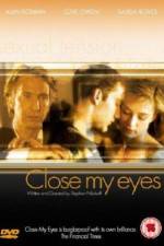 Watch Close My Eyes Movie4k