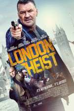 Watch London Heist Movie4k