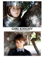 Watch Girl Knight (Short 2016) Movie4k
