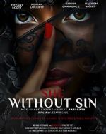 Watch She Without Sin Movie4k