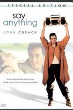 Watch Say Anything... Movie4k