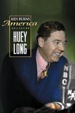 Watch Huey Long Movie4k