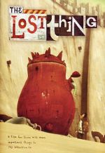 Watch The Lost Thing (Short 2010) Movie4k