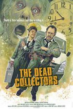 Watch The Dead Collectors (Short 2021) Movie4k