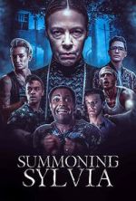 Watch Summoning Sylvia Movie4k