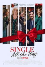 Watch Single All the Way Movie4k