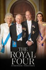 Watch The Royal Four: Stronger Together Movie4k