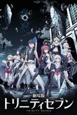 Watch Trinity Seven: The Movie - Eternity Library and Alchemic Girl Movie4k