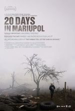 Watch 20 Days in Mariupol Movie4k