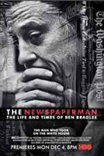 Watch The Newspaperman: The Life and Times of Ben Bradlee Movie4k