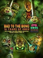 Watch Bad to the Bong: 16 Years of Ebee Movie4k