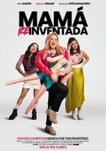 Watch Mama Reinventada Movie4k