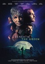 Watch Beneath the Green Movie4k