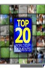 Watch Top 20 FIFA World Cup Moments Movie4k