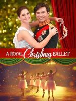 Watch A Royal Christmas Ballet Movie4k