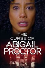 Watch The Curse of Abigail Proctor Movie4k