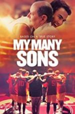 Watch My Many Sons Movie4k