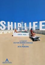 Watch Ship Life Movie4k