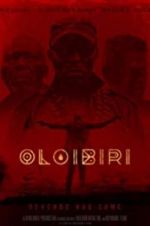 Watch Oloibiri Movie4k