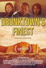 Watch Drunktown\'s Finest Movie4k