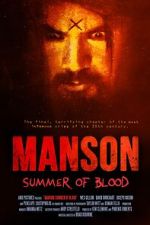 Watch Manson: Summer of Blood Movie4k