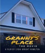 Watch Granny\'s Place Movie4k