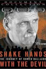 Watch Shake Hands with the Devil The Journey of Romeo Dallaire Movie4k