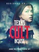 Watch Texas Cult House Movie4k