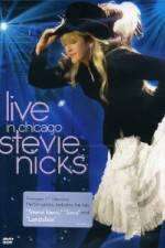 Watch Stevie Nicks: Live in Chicago Movie4k