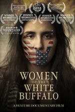 Watch Women of the White Buffalo Movie4k
